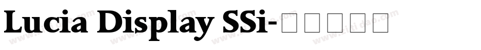 Lucia Display SSi字体转换